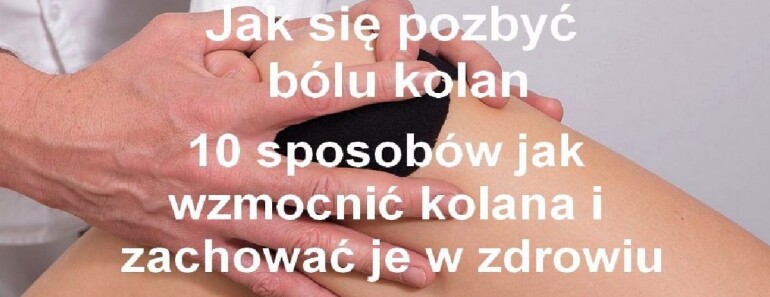 ciekawostkiozdrowiu.pl-bole-kolan-domowe-sposoby